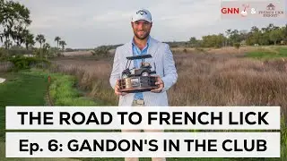 Gandon's in the Club: The Road to French Lick, 2025, Ep. 6