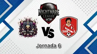 ROYAL FAMILY FC, Jornada 5 y 6, NightMare League T-2