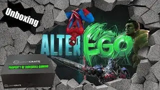 Loot Crate Unboxing | June 2017 Alter Ego | JadeSkull Gaming