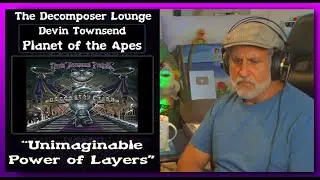 DEVIN TOWNSEND Planet of the Apes Composer Reaction The Decomposer Lounge
