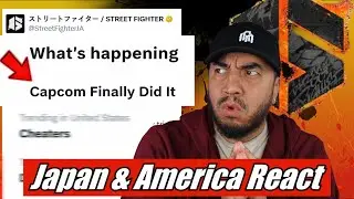 Japan and American FGC  React to Capcoms Huge SF6 Announcement!