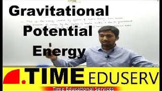 Gravitation 3  Gravitational potential energy