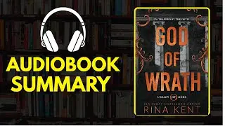 God of Wrath by Rina Kent | Dark Romance Audiobook Summary & Review