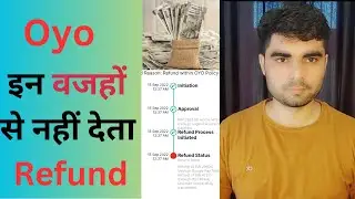 oyo money refund kyu nhe krta | oyo money refund problem | Online Hotel Booking Refund Problem