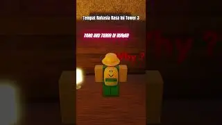 Tempat Rahasia Rasa Ini Tower 3 #shorts #roblox