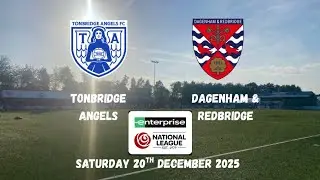 A CHRISTMAS CRACKER AT LONGMEAD - Tonbridge Angels 2-2 Dagenham & Redbridge 20/12/2025