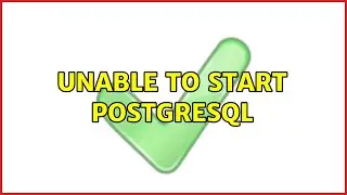 Unable to start postgresql
