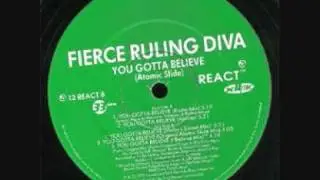 Fierce Ruling Diva - You Gotta Believe (Moby's Sweet Mix) 1992