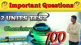 Are You READY for 2 Units Exam CHEMISTRY Questions?
