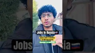 Job Vacancies in Russia 🇷🇺| Job Vacancies Abroad | Salary in Russia| Europe | Telugu