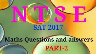 ## NTSE SAT 2017## MATHS QUESTIONS AND ANSWERS