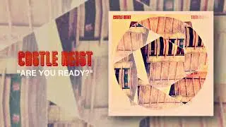 Castle Heist - Are You Ready