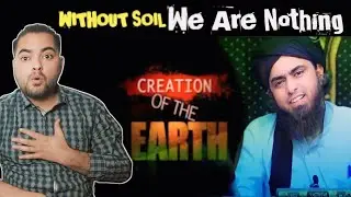 Indians React To Creation of the Earth ! Engineer Muhammad Ali Mirza