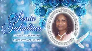 In Loving Memory of Sonia Sahakian