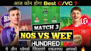 NOS vs WEF Dream11, NOS vs WEF Dream11 Prediction, Northern Superchargers vs Welsh Fire, The Hundred