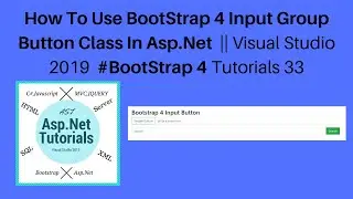 How to use bootstrap 4 input group button class in asp.net || vs2019 #bootstrap 4 tutorials 33