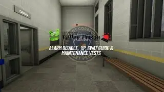 Valley Prison: Alarm Disable, XP, SWAT Guide & Maintenance Vests.