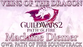 Veins of the Dragon | Guild Wars 2: Path of Fire Original Soundtrack
