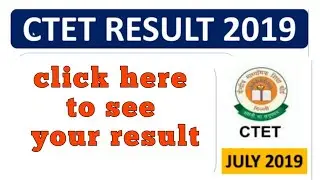 CTET 2019 | Result declared : click here to check result