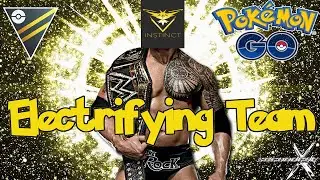 MOST ELECTRIFYING WINSTINCT TEAM IN GO BATTLE LEAGUE! | Pokemon Go Ultra Premier PvP