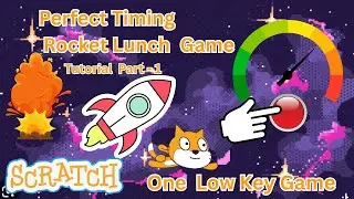 Scratch Tutorial: Rocket Launch Game (Click at the Perfect Time!) , making the power meter Part 1