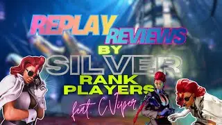 HIGH LEVEL REPLAY REVIEWS BY SILVER RANK PLAYERS and Final Fantasy 7 Rebirth