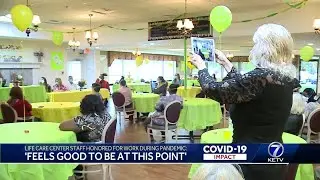 Life Care Center staff honored for work during pandemic