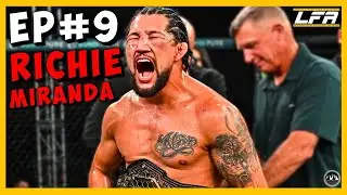 EP#9 Richie Miranda 