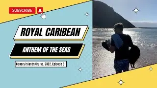 Royal Caribbean - Anthem Of The Seas - Tenerife & Chops Grill