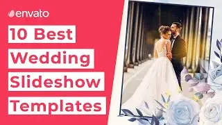 10 Best Wedding Slideshow Templates