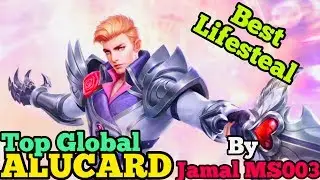 Top Global Alucard by James MS003 - Best lifesteal build - Fighter Mobile legends