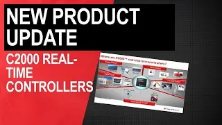New Product Update: C2000 real-time controllers