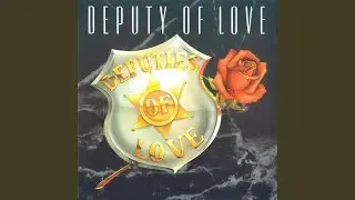 Deputy of Love (Paradise Mix)