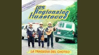 La Tragedia de Choteo