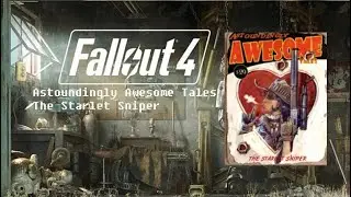 Fallout 4 Collection: AAT The Starlet Sniper