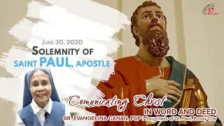 SOLEMNITY OF ST. PAUL, APOSTLE