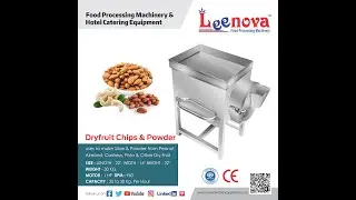 Dry-Fruit Chips & Powder Machine / Dry-Fruit Cutter / Dry-Fruit Slicer  / Dry-Fruit Powder Machine