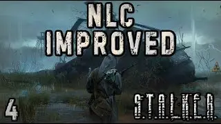 Охотники и Колбаса для Сидоровича - S.T.A.L.K.E.R. NLC Improved #4
