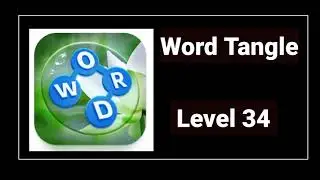 Word Tangle Level 34 Answers and Solutions
