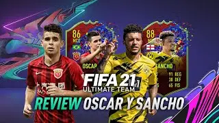 FIFA 21 | &iquest;MERECEN LA PENA OSCAR 86 Y JADON SANCHO 88 ROMPE RECORDS? (REVIEW)