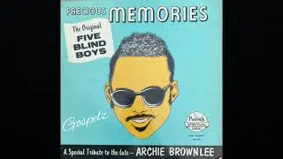 The Five Blind Boys of Mississippi with Archie Brownlee (1974) &ldquo;Somebody&rsquo;s Knocking&rdquo;
