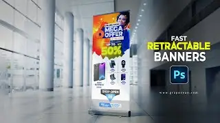 Professional fast retractable banners Design | Adobe Photoshop