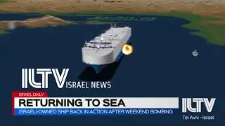 Israeli-owned ship back in action after weekend bombing