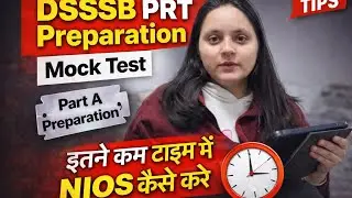 Day 11🏆 || How to prepare dsssb prt || QNA || NIOS kese padhe 