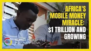 How Mobile Money is Quietly Powering Africa's $1 Trillion Economic Boom!