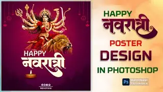 Happy Navratri | Social Media Poster Design in Photoshop | Photoshop Tutorials
