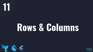 Flutter Tutorial   #11 Row and Column