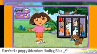 Dora's the puppy Adventure finding Blue 🗝️ part 3