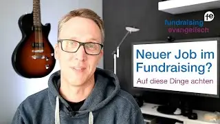 Job im Fundraising finden: Auf diese Dinge sollten Sie achten!