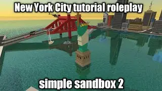 New City York tutorial roleplay in simple sandbox 2 #viral